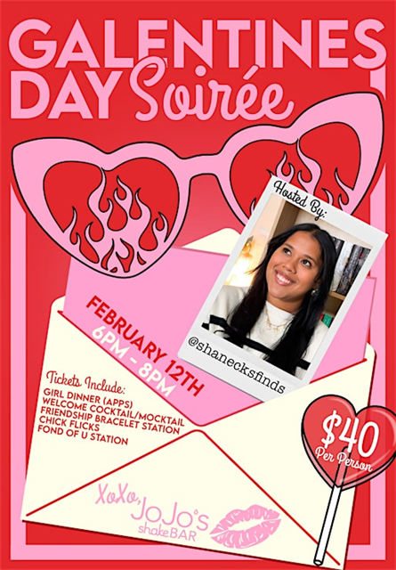 Galentine's Day Soirée at JoJo's ShakeBAR