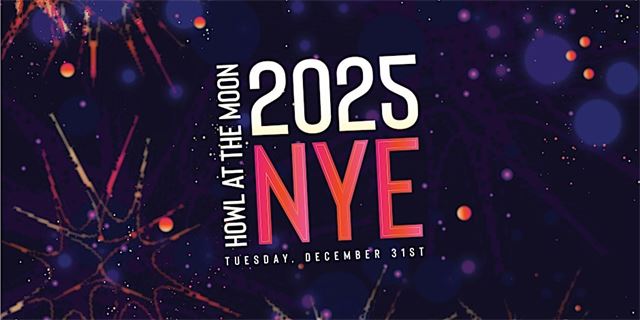 New Year's Eve at Howl at the Moon